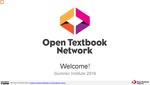 Open Textbook Network Summer Institute 2019 Slides - Tuesday